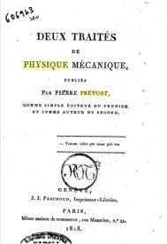 Série-B- Prevost, Pierre - Traités de Physique Mécanique