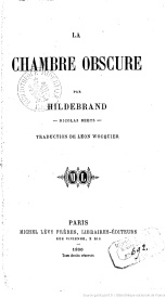Serie-I- Hildebrand - La Chambre obscure