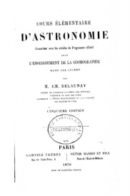 Serie-A- Delaunay, Ch. - Cours élémentaire d'astronomie