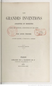 Serie-E- Figuier, Louis - Les grandes inventions anciennes et modernes