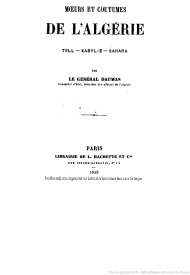 Série-H- Daumas, Eugène - Moeurs et coutumes de l'Algérie