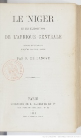 Série-H- Lanoye, Ferdinand de - Le Niger et l'Afrique centrale