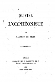 Serie-I- De Rillé, Laurent - Olivier l'Orphéoniste
