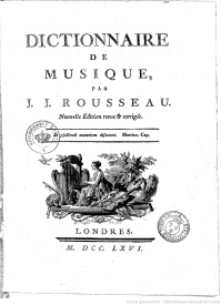 Serie-I- Rousseau,J.J - Dictionnaire de Musique