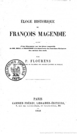 Serie-D- Flourens, Pierre - Éloge de François Magendie