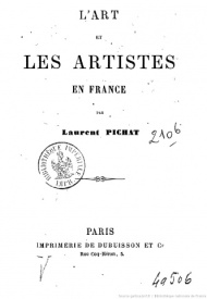 Série-J- Pichat, Laurent - L'art et les Artistes en France (Bibliothèque utile)