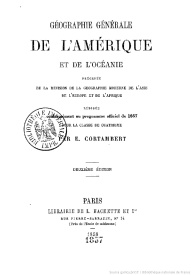 Serie-H- Cortambert, Eugène - Géographie générale de l'Amérique et de l'Océanie