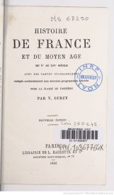 Serie-G- Duruy, Victor - Histoire de France et du Moyen Age du Vè au XIVè siècle