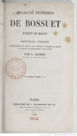 Serie-G- Bossuet, Jacques Bénigne, Oraisons funèbres 1 vol. in 12