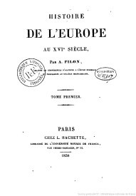 Serie-G- Filon, Auguste - Histoire de l'Europe au XVIe siècle tome 1