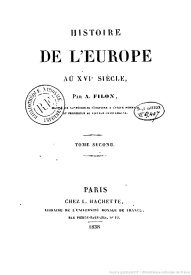 Serie-G- Filon, Auguste - Histoire de l'Europe au XVIe siècle tome 2