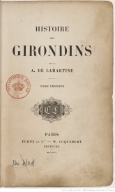 Serie-G- Lamartine, Alphonse de - Histoire des Girondins, tome 1