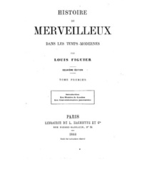 Serie-E- Figuier, Louis - Histoire du merveilleux tome 1