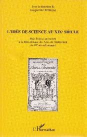 L’idée de science au XIXe siècle, bilan