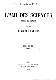 Serie-E- Hebdomadaire - l'Ami des sciences année 1856